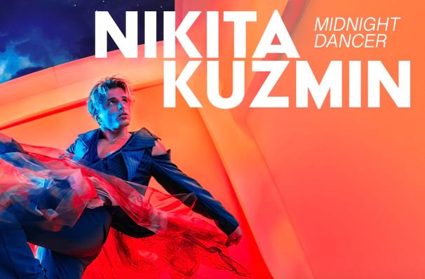 Nikita Kuzmin, Birmingham Hippodrome, Birmingham